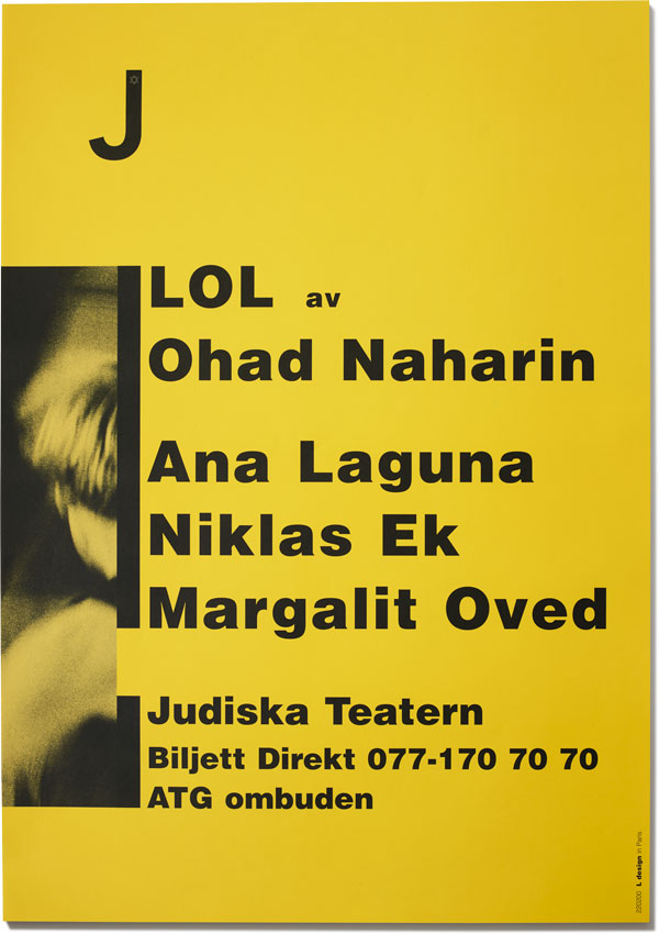  Poster for LOL at the Jewish Theatre in Stockholm, Sweden